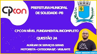 CPCON 2024 SOLEDADE  PB  Questão 24 MATEMÁTICA NÍVEL FUNDAMENTAL INCOMPLETO soledade cpcon [upl. by Elpmet]