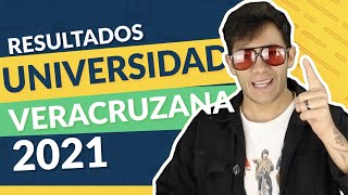 Resultados de la Universidad Veracruzana 2021 [upl. by Alejna]