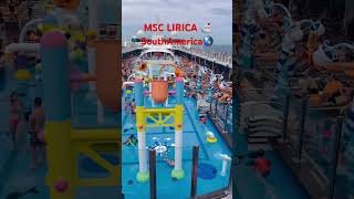 MSC Lirica 🛳️ South America holiday navigation ship msc lirica msc2023 [upl. by Yecac]