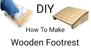 How to make wooden footrest  woodworking  DIY  under desk foot rest for office home [upl. by Nek627]