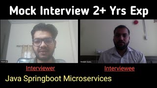 Mock Interview 2 Yrs Experienced  Java Spring Boot [upl. by Groh]