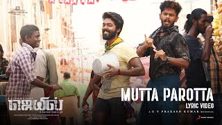 Jail  Mutta Parotta Lyric  GV Prakash Kumar Abarnathy Radhika Sarathkumar  Vasanthabalan [upl. by Jacie625]