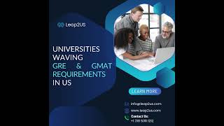 Graduate Programs Without GRE and GMAT Requirements in Top US Universities I LEAP2US [upl. by Wesa]