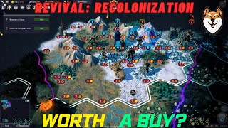 Revival Recolonization First Impression [upl. by Reifinnej]