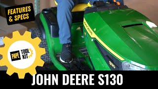 John Deere S130 Riding Lawn Mower Overview [upl. by Enelad444]