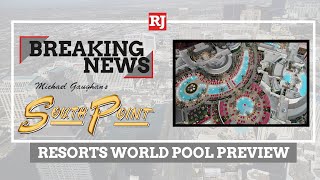 Resorts World Pool Preview [upl. by Pryor]