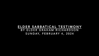 Elder Testimony Sabbatical leave [upl. by Dougherty237]