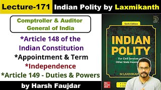 L171 Comptroller amp Auditor General of India Appointment Duties amp Powers  Polity by Laxmikanth [upl. by Stoller]