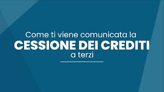 Video pillola 9 Comunicazione della cessione del credito a terzi [upl. by Ola]