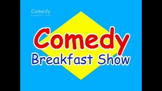 Comedy Breakfast Show In Vision Continuity 03042019 [upl. by Namaj]