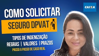 SEGURO DPVAT  COMO SOLICITAR  PASSO A PASSO [upl. by Newra]