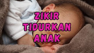 Zikir Tidurkan Anak Dengan Mudah Dan Senang [upl. by Mattah41]