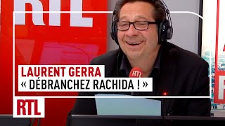 Laurent Gerra  quotDébranchez Rachida quot [upl. by Assenahs]