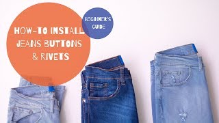 EASY BEGINNERS TUTORIAL  install jeans buttons and rivets [upl. by Eleni]