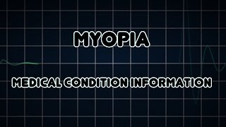 Myopia Medical Condition [upl. by Johnnie]