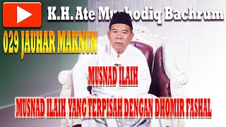 029 JAUHAR MAKNUNMUSNAD ILAIH YANG TERPISAH DENGAN DHOMIR FASHAL [upl. by Adnaloj]