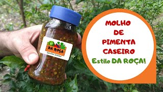 Molho de Pimenta Caseiro Receita DA ROÇA [upl. by Leyla]