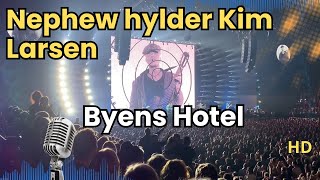 Nephew hylder Kim Larsen med Byens Hotel  Royal Arena Live 2018 HD [upl. by Panter]