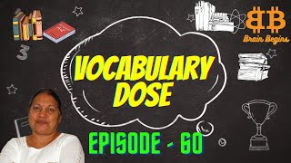 Vocabulary dose  Episode  60  Brain Begins vocabulary vocabularyenglish english learnenglish [upl. by Letty609]