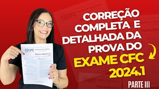 Correção Completa e Detalhada da Prova do Exame de Suficiência 20241  Parte 3 [upl. by Abbott]