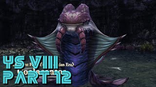 To the Archeozoic Chasm  Ch 5  Ys VIII Nightmare  Part 12 [upl. by Hnahym]