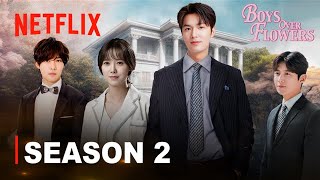 BOYS OVER FLOWERS Segunda Temporada  Official Trailer 2025  Netflix [upl. by Verne]