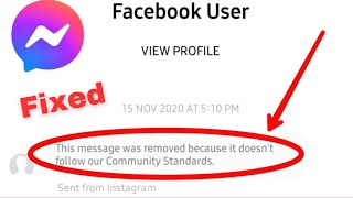 Messenger This Message Was Removed Because It Doesn’t Follow Our Community standards [upl. by Luzader]