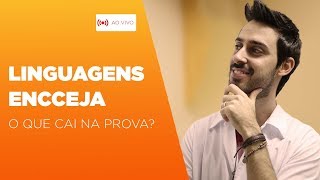 Linguagens Encceja O Que cai na prova  Ao Vivo [upl. by Latricia963]