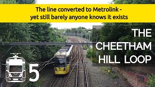 The Manchester Metrolink and the Cheetham Hill Loop [upl. by Vedi]