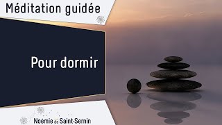 MEDITATION POUR SENDORMIR PROFONDÉMENT ET RAPIDEMENT [upl. by Nabois]