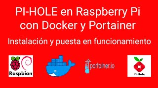 PiHole en Raspberry Pi con Docker y Portainer Instalación y puesta en funcionamiento [upl. by Gottfried]