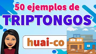 50 Ejemplos de Triptongos I Triptongos [upl. by Millard]