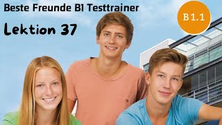 Beste Freunde B1 Testtrainer Track 03 Lektion 37 Nachricht 3 [upl. by Acinorahs]