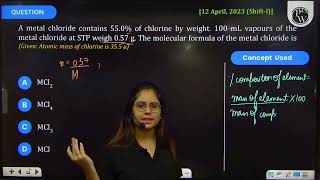 A metal chloride contains 550 of chlorine by weight 100 mL vapours of the metal chloride at S [upl. by Sucramed460]