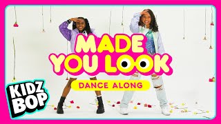 KIDZ BOP Kids  Made You Look Dance Along [upl. by Navert]