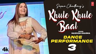 Khule Khule Baal  Sapna Choudhary Dance Performance 3  Masoom Sharma  New Haryanvi Video [upl. by Kennett]