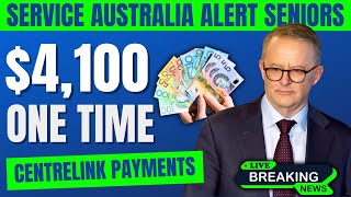 Service Australia Announces 4100 OneTime Centrelink Payment for Seniors – Important Alert [upl. by Kronfeld789]