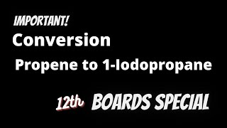 propene to 1iodopropane  conversion propene to1iodopropaneFinkelStein Reaction finklestein [upl. by Brufsky499]