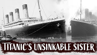 RMS Olympic Titanics Unsinkable Sister [upl. by Anem106]