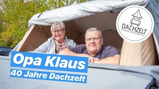 40 Jahre Dachzelterfahrung – OPA KLAUS und sein DachzeltAnhänger [upl. by Ahcilef]