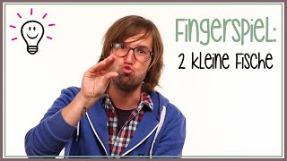 Zwei kleine Fische  Fingerspiele mit herrH [upl. by Eldrid]