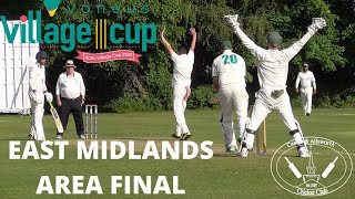 VILLAGE CUP EAST MIDLANDS AREA FINAL  Club Cricket Highlights  Castor vs Clipstone amp Bilsthorpe [upl. by Ibbetson]