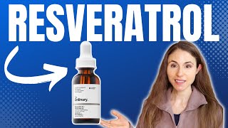 RESVERATROL FOR ANTIAGING SKIN CARE 😍 DERMATOLOGIST DrDrayzday [upl. by Corso]