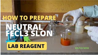 How to prepare neutral Fecl3 solution preparation a2zpractical991 [upl. by Atinav]