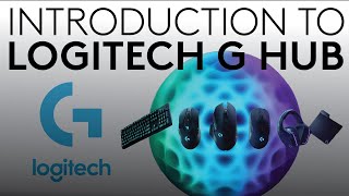 Introduction To Logitech G HUB [upl. by Nelda641]