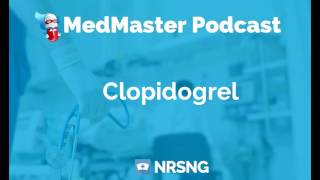 Clopidogrel Nursing Considerations Side Effects and Mechanism of Action Pharmacology for Nurses [upl. by Ahseinod]