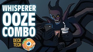 Instant Deck Tech Whisperer Ooze Combo Modern [upl. by Etnuahc]