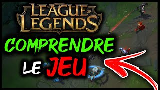 COMPRENDRE LEAGUE OF LEGENDS RAPIDEMENT [upl. by Guidotti]