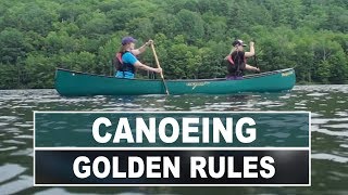 Golden Rules of Canoeing  How to Stay Safe on the Water [upl. by Ulrich351]