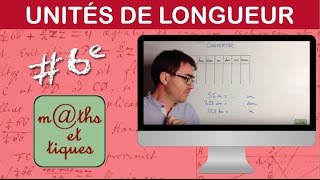 Convertir les unités de longueurs  Sixième [upl. by Marks324]